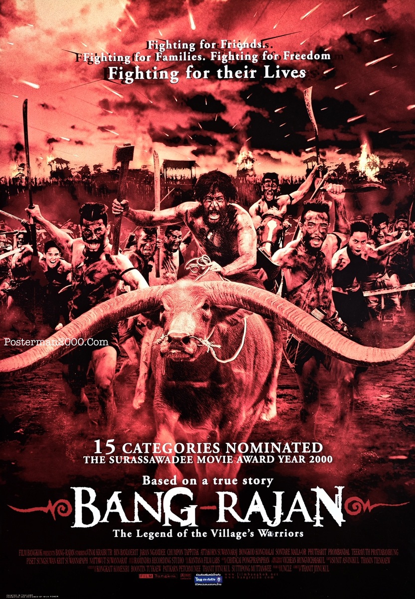 บางระจัน Bang Rajan: The Legend of the Village’s Warriors (Version ...