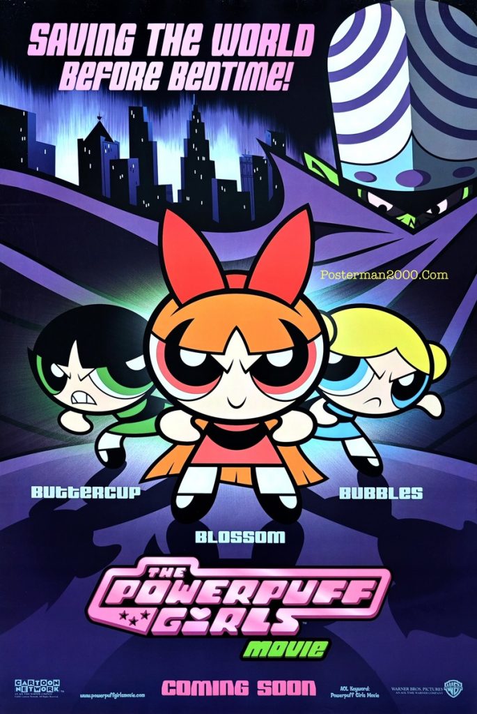 Powerpuff Girls Movie, The เดอะ พาวเวอร์พัฟเกิร์ล มูฟวี่ – Posterman 2000