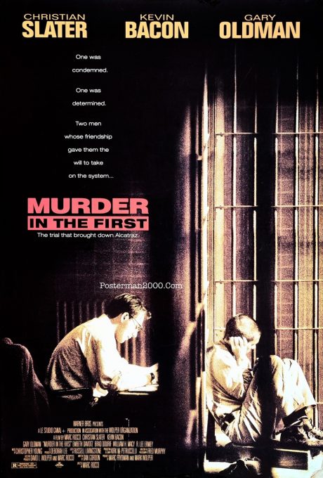 Murder in the First ชัยชนะของผู้แพ้ที่แท้จริง – Posterman 2000