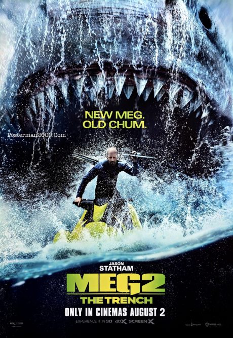 Meg 2: The Trench เม็ก 2: อภิมหาโคตรหลามร่องนรก – Posterman 2000