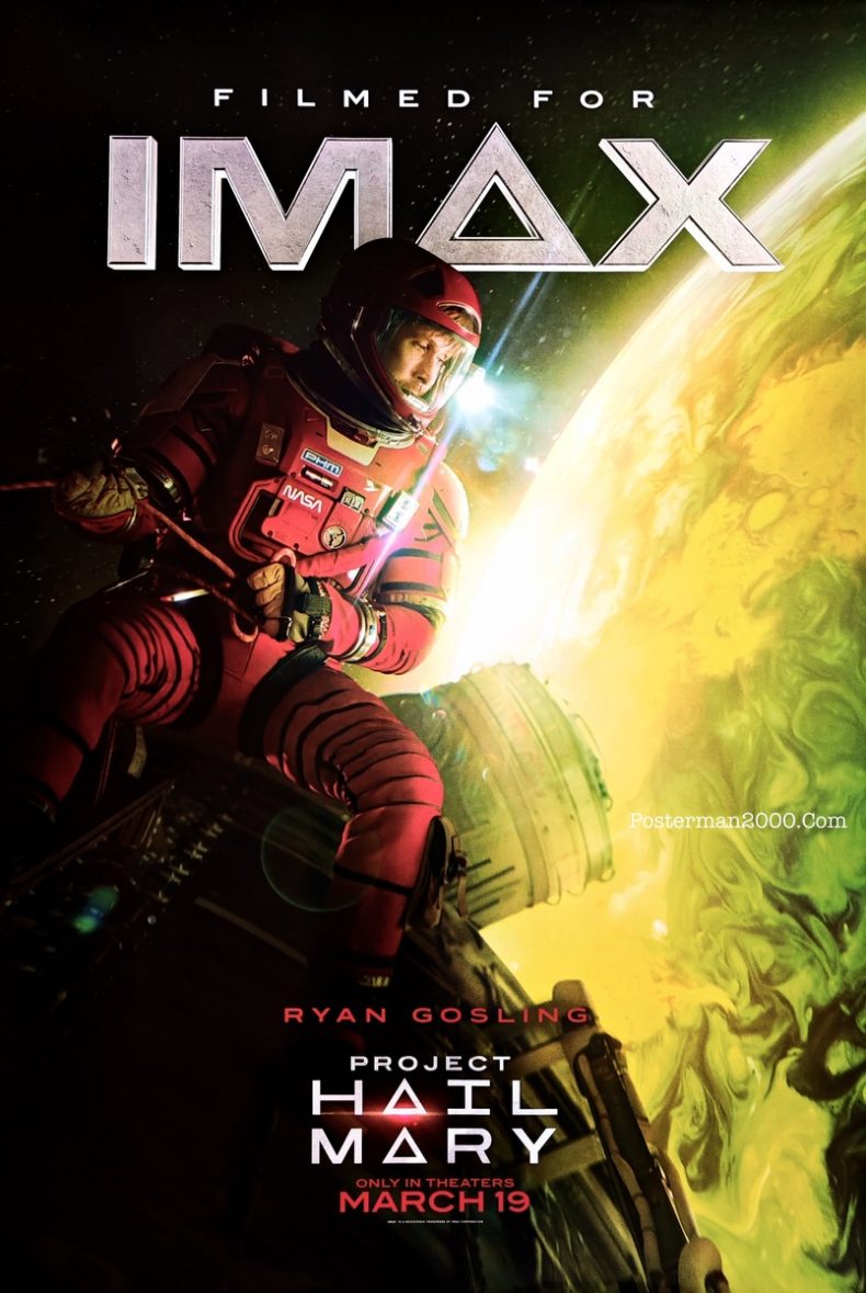 Project Hail Mary ภาระกิจกู้สุริยะ (แบบที่ 3 IMAX) – Posterman 2000