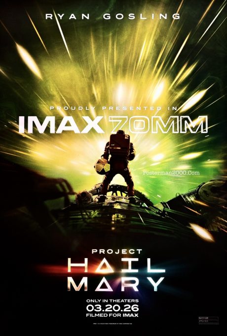 Project Hail Mary ภาระกิจกู้สุริยะ (แบบที่ 4 IMAX) – Posterman 2000